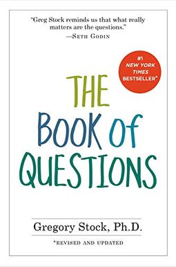 The Book Of Questions: Revised And Updated The Book Of Questions: Revised And Updated
