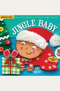 Indestructibles: Jingle Baby (Baby's First Christmas Book): Chew Proof - Rip Proof - Nontoxic - 100% Washable (Book For Babies, Newborn Books, Safe To
