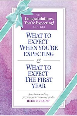 What to Expect: The Congratulations, You're Expecting! Gift Set: (Includes What to Expect When You're Expecting and What to Expect the First Year) What to Expect: The Congratulations, You're Expecting! Gift Set: (Includes What to Expect When You're Expecting and What to Expect the First Year)