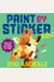 Paint By Sticker Kids: Zoo Animals: Create 10 Pictures One Sticker At A Time!