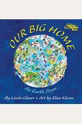 Our Big Home: An Earth Poem