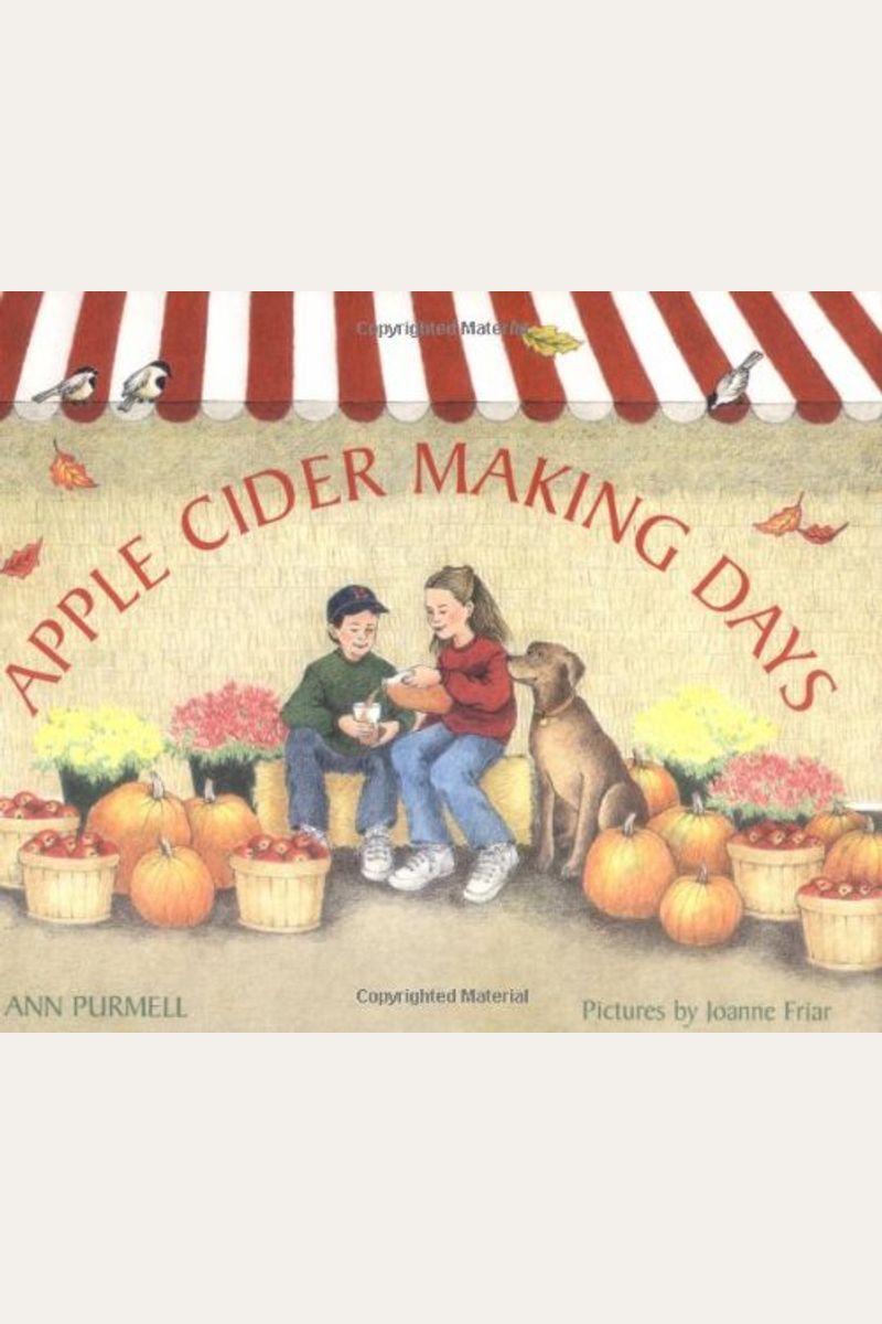 Buy Apple CiderMaking Days Book By Ann Purmell