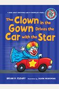 The Clown in the Gown Drives the Car with the Star: A Book about Diphthongs and R-Controlled Vowels