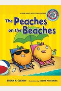 #7 The Peaches On The Beaches (Sounds Like Reading)
