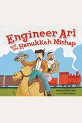 Engineer Ari And The Hanukkah Mishap
