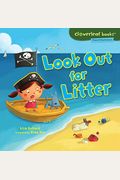 Look Out For Litter (Cloverleaf Books - Planet Protectors)