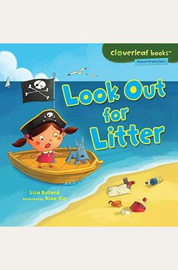 Look Out for Litter Look Out for Litter
