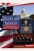 Checks And Balances: A Look At The Powers Of Government