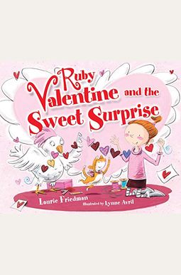 Ruby Valentine And The Sweet Surprise Ruby Valentine And The Sweet Surprise