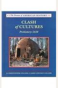 Clash Of Cultures: Prehistory-1638