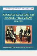 Reconstruction And The Rise Of Jim Crow, 1864-1896