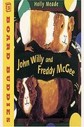 John Willy And Freddy Mcgee