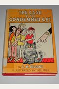 The Case Of The Condemned Cat