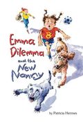 Emma Dilemma And The New Nanny
