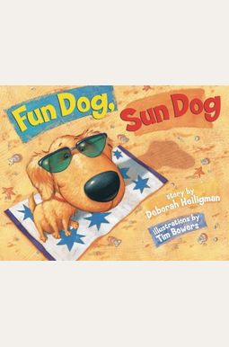 Fun Dog, Sun Dog Fun Dog, Sun Dog