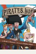 Pirates, Ho!