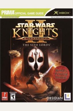 Buy Star Wars Knights Of The Old Republic Ii: The Sith Lords (Prima ...