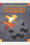 Understanding Psychology, Student Edition