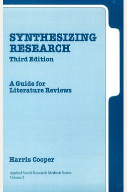 synthesizing research a guide for literature reviews pdf