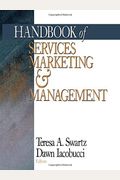 Handbook Of Services Marketing And Management