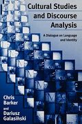 Cultural Studies And Discourse Analysis: A Dialogue On Language And Identity