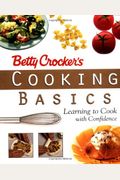 Betty Crocker's Cooking Basics: Learning To C