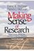 Making Sense Of Research: What&#8242;S Good, What&#8242;S Not, And How To Tell The Difference