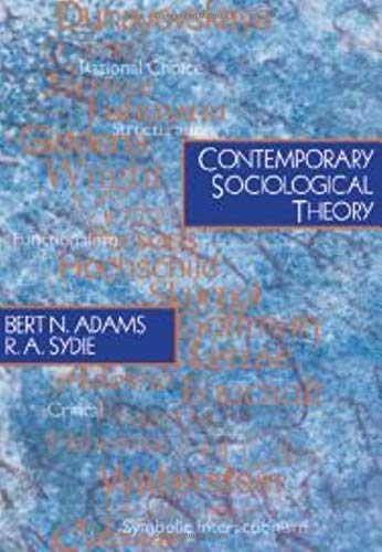 Buy Contemporary Sociological Theory Book By: Bert N Adams