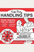 Safe Baby Handling Tips [With Spinner]