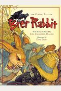 The Classic Tales Of Brer Rabbit