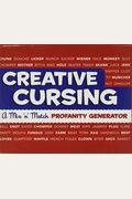 Creative Cursing: A Mix 'N' Match Profanity Generator