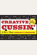 Creative Cussin', The Redneck Edition: A Mix 'N' Match Profanity Generator