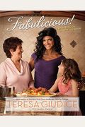 Fabulicious!: Teresa's Italian Family Cookbook