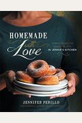 Homemade With Love: Simple Scratch Cooking From In Jennie's Kitchen