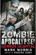 Zombie Apocalypse! Horror Hospital