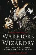The Mammoth Book of Warriors and Wizardry