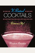 X-Rated Cocktails: Bottoms Up!