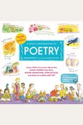 A Child's Introduction To Poetry: Listen While You Learn About The Magic Words That Have Moved Mountains, Won Battles, And Made Us Laugh And Cry