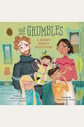 The Grumbles: A Story About Gratitude