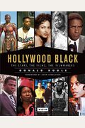 Hollywood Black: The Stars, The Films, The Filmmakers