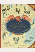 The Atlas Of Monsters: Mythical Creatures From Around The World
