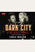 Dark City: The Lost World of Film Noir (Revised and Expanded Edition)