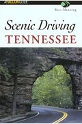 Scenic Driving Tennessee (Scenic Routes & Byways)