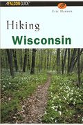Hiking Wisconsin (State Hiking Guides Series)