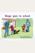 Bingo Goes To School: Individual Student Edition Blue (Levels 9-11)