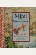 Mimi And The Dream House