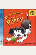 The Best Thing About A Puppy