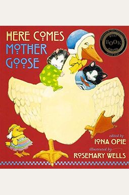 Here Comes Mother Goose Here Comes Mother Goose