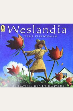 Weslandia Weslandia