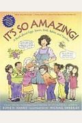It's So Amazing!: A Book About Eggs, Sperm, Birth, Babies, And Families